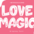 Love Magic Font