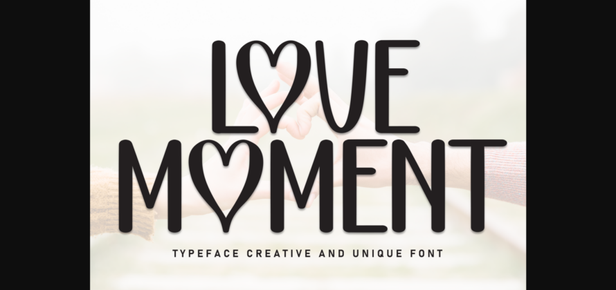Love Moment Font Poster 3