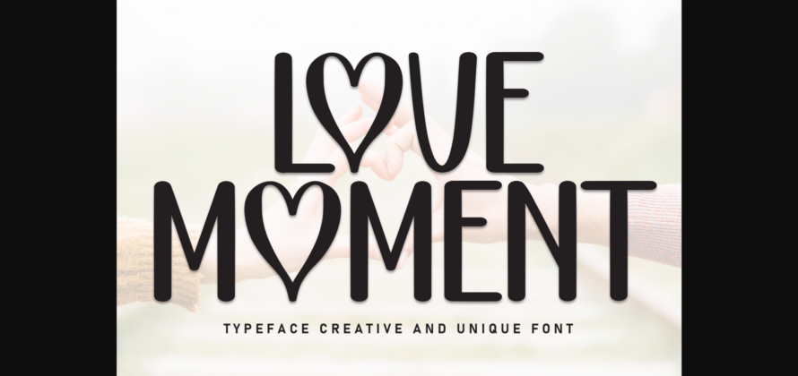 Love Moment Font Poster 1