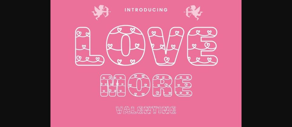 Love More Font Poster 1