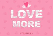 Love More Font Poster 1