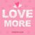 Love More Font