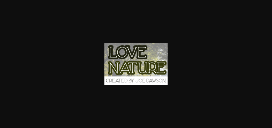 Love Nature Font Poster 3
