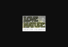 Love Nature Font Poster 1