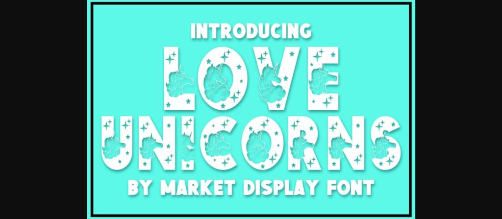 Love Unicorns Font Poster 3