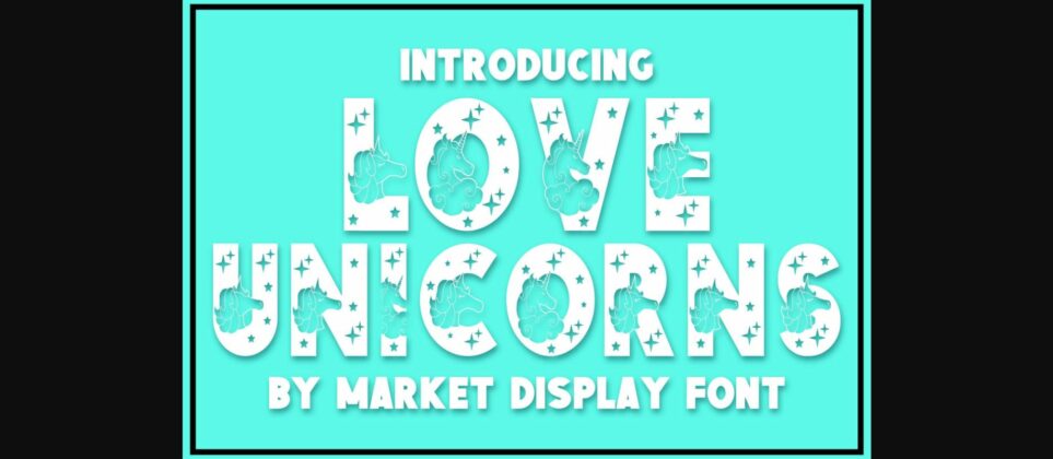Love Unicorns Font Poster 3