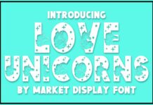Love Unicorns Font Poster 1