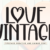 Love Vintage Font