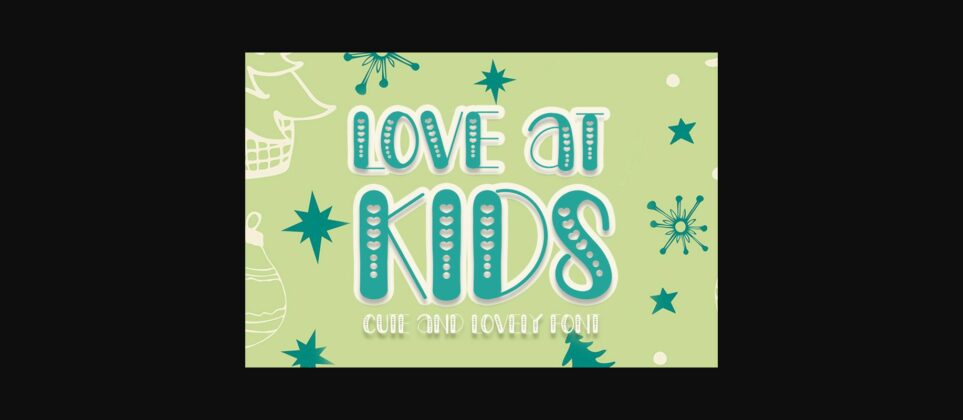 Love at Kids Font Poster 3