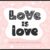 Love is Love Font