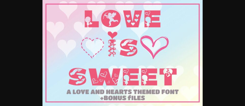 Love is Sweet Font Poster 3