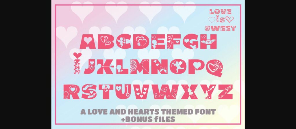 Love is Sweet Font Poster 2