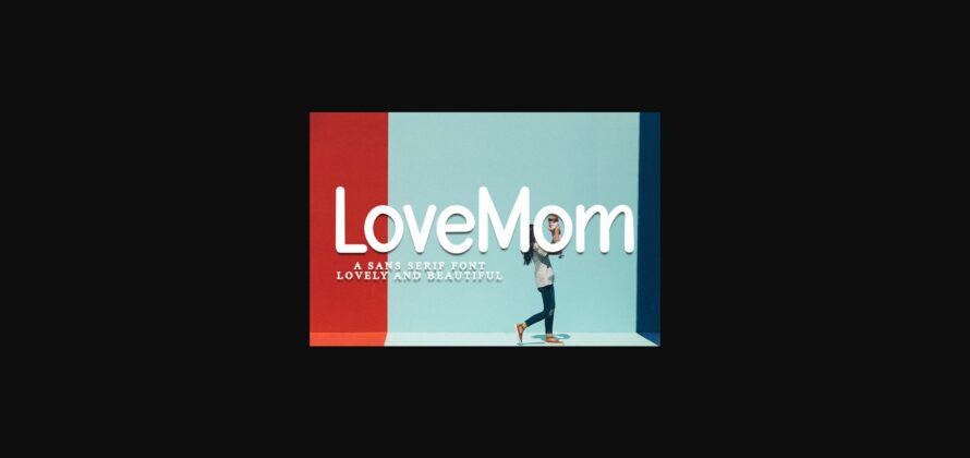 LoveMom Font Poster 3