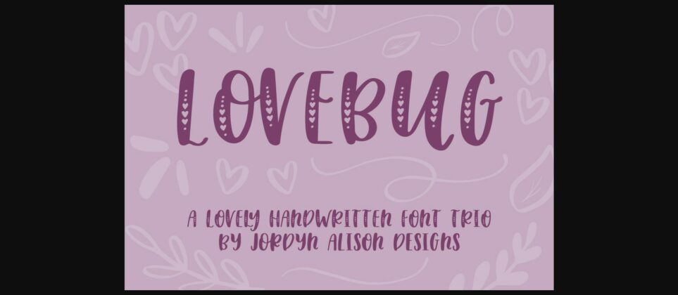 Lovebug Font Poster 3