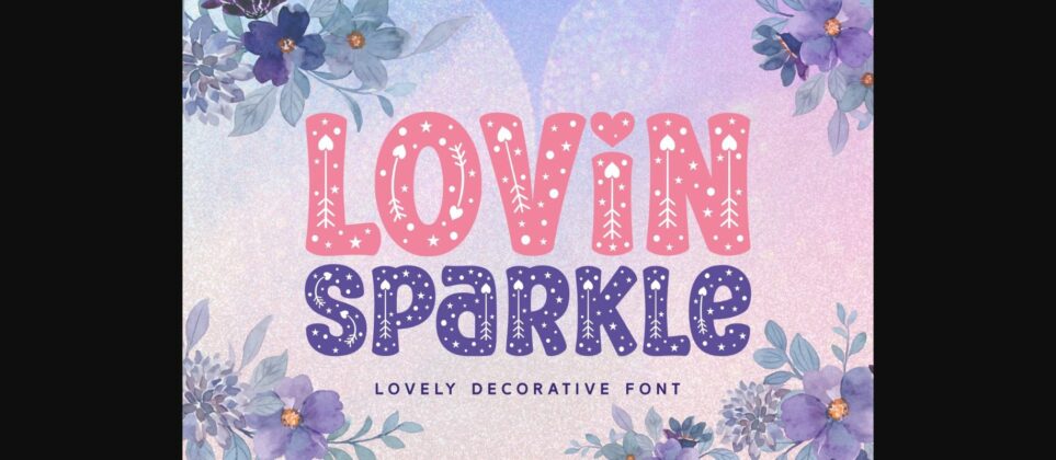 Lovin Sparkle Font Poster 3