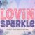 Lovin Sparkle Font