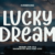 Lucky Dream Font