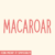 Macaroar Font