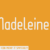 Madeleines Font