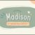 Madison Font