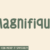 Magnifique Font