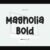 Magnolia Bold Font