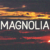 Magnolia Font