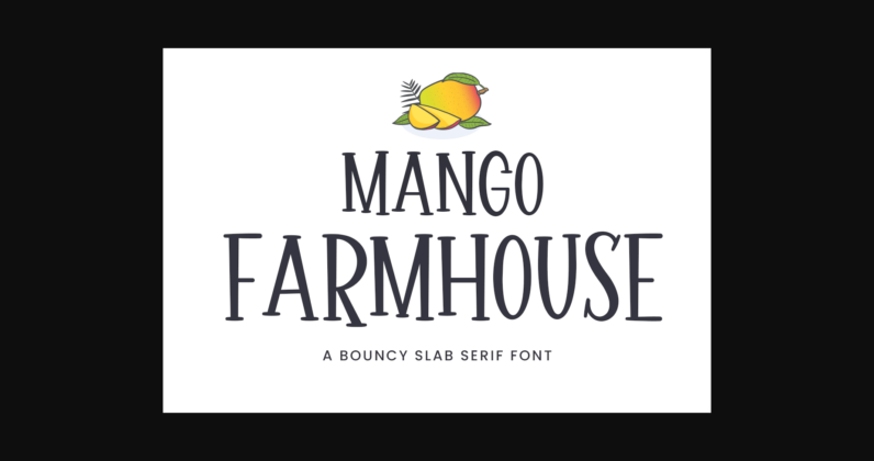 Mango Farmhouse Poster 3