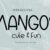 Mangos Font