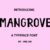 Mangrove Font