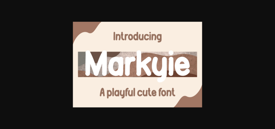 Markyie Font Poster 3
