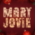 Mary Jovie Font