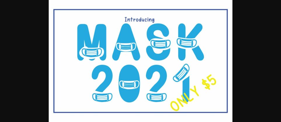 Mask 2021 Font Poster 3