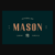 Mason Font
