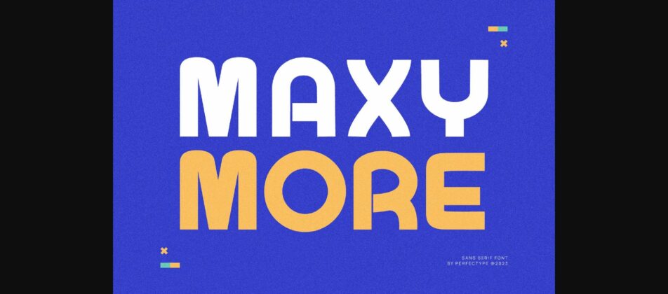 Maxy More Font Poster 1