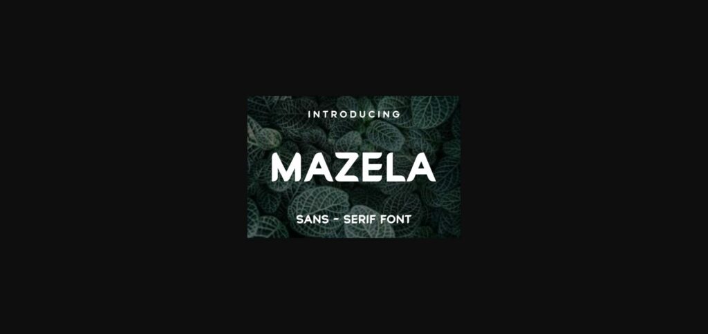 Mazela Font Poster 1