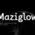 Maziglow Font