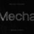 Mecha Font