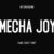 Mecha Joy Font