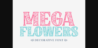 Mega Flowers Font Poster 1