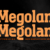 Megolan Font