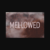 Mellowed Font