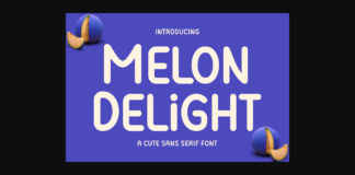 Melon Delight Font Poster 1