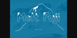 Melt Fuji Font Poster 1