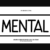 Mental Font