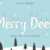 Merry Deer Font