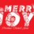 Merry and Joy Font