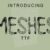 Meshes Font