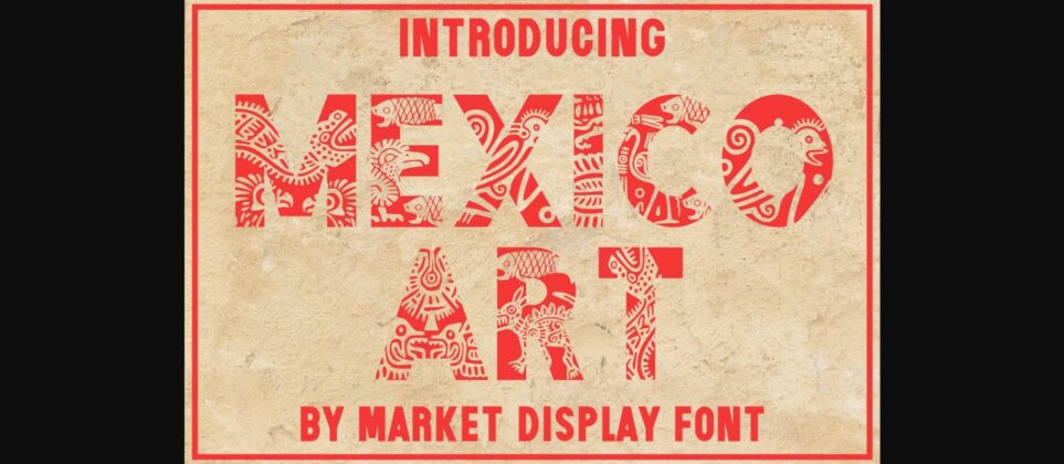 Mexico Art Font Poster 1