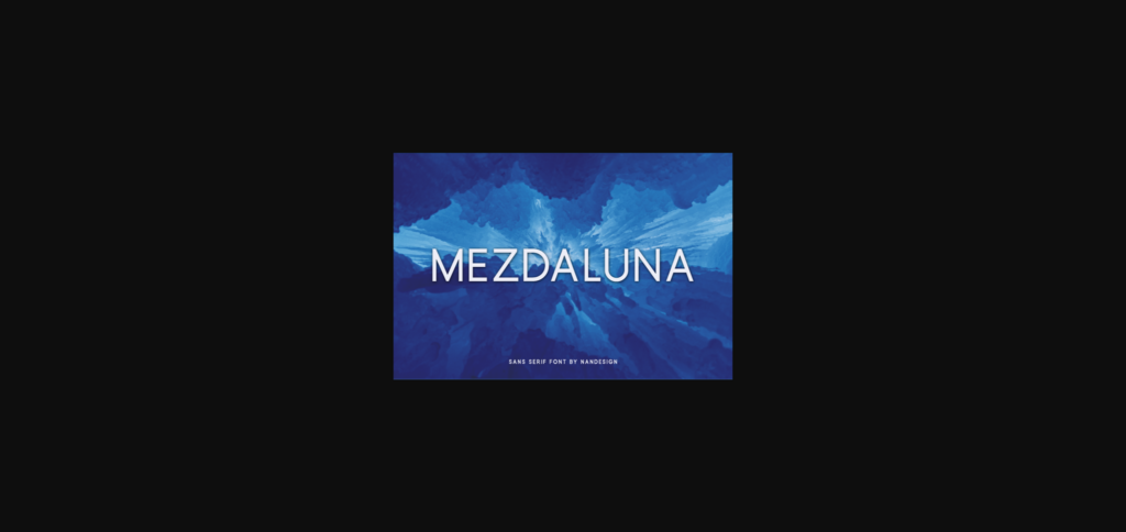 Mezdaluna Font Poster 3